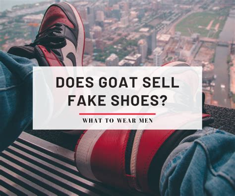 is goat fake shoes|is goat reliable for shoes.